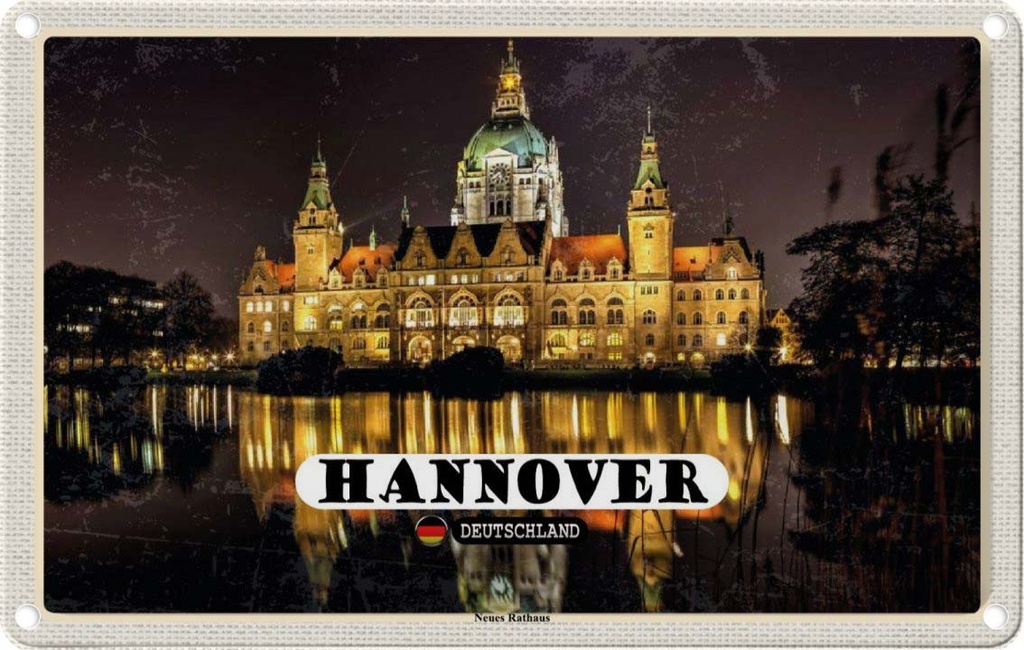 Blechschild 12x18 cm Hannover Neues Rathaus Abend Bildmotiv Reisemotiv Abenteuer Reisen