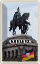 Blechschild 18x12 cm Koblenz Reiterdenkmal Skulptur Bildmotiv Reisemotiv Abenteuer Reisen