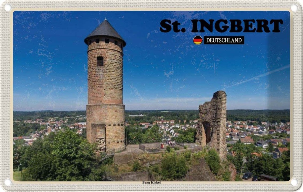 Blechschild 12x18 cm St. Ingbert Burg Kirkel Städtetrip Bildmotiv Reisemotiv Abenteuer Reisen