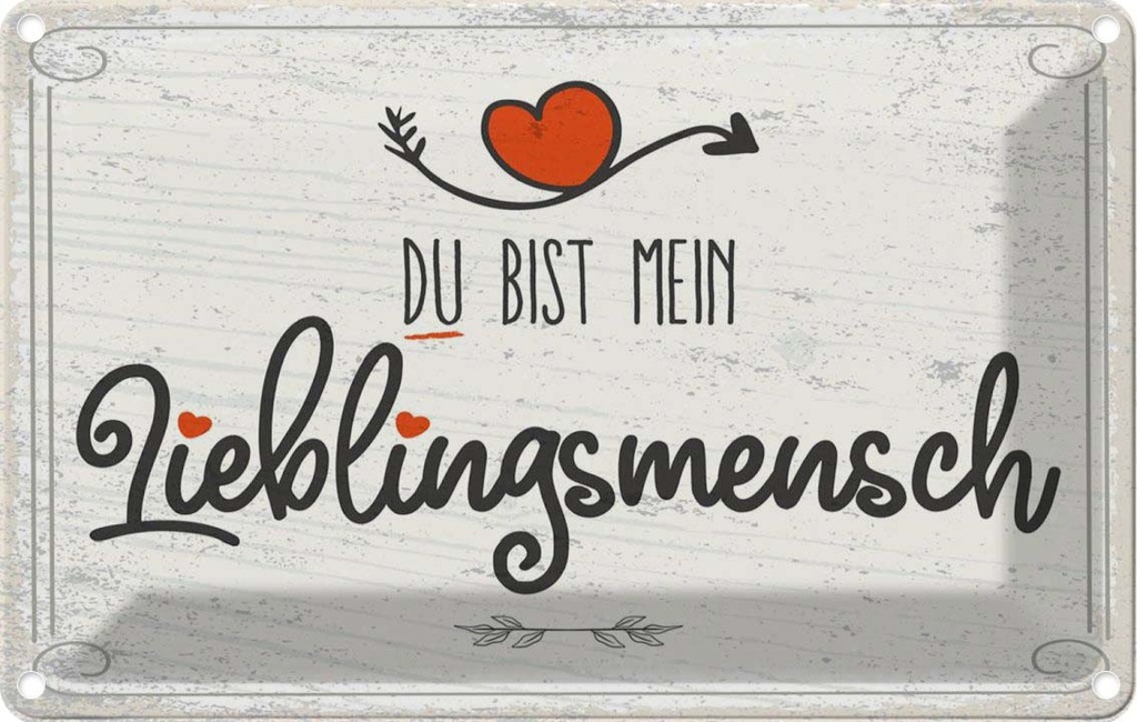 [LA-1783995] Blechschild 12x18 cm Du bist mein Lieblingsmensch Herz Spruch Zitat