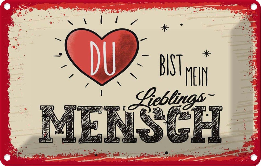 [LA-1783997] Blechschild 12x18 cm Du bist Mein Herz Lieblingsmensch Spruch Zitat