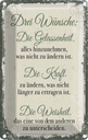 Blechschild 18x12 cm 3 Wünsche Gelassenheit Krafrt Spruch Zitat