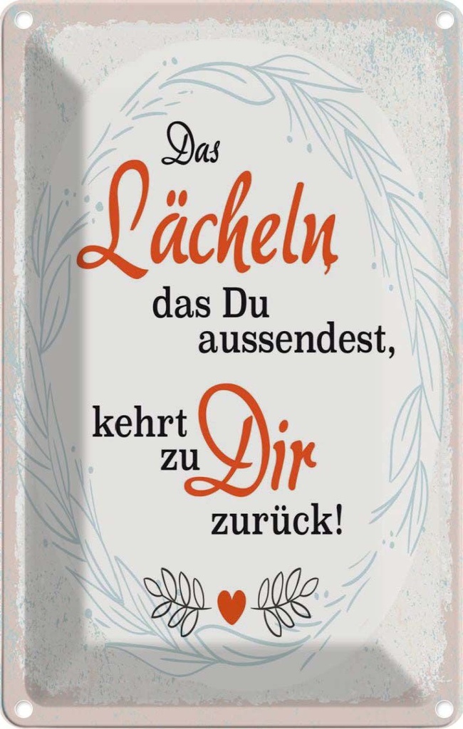 [LA-1784052] Blechschild 18x12 cm Lächeln kommt zu DIR zurück Spruch Zitat