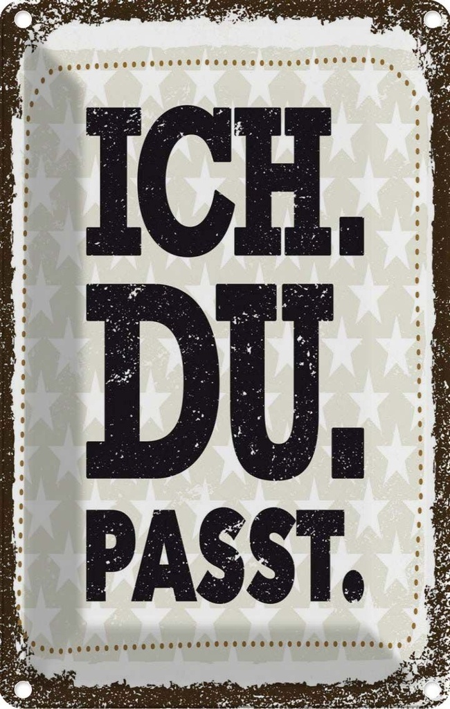 [LA-1784056] Blechschild 18x12 cm Ich Du Passt Spruch Zitat