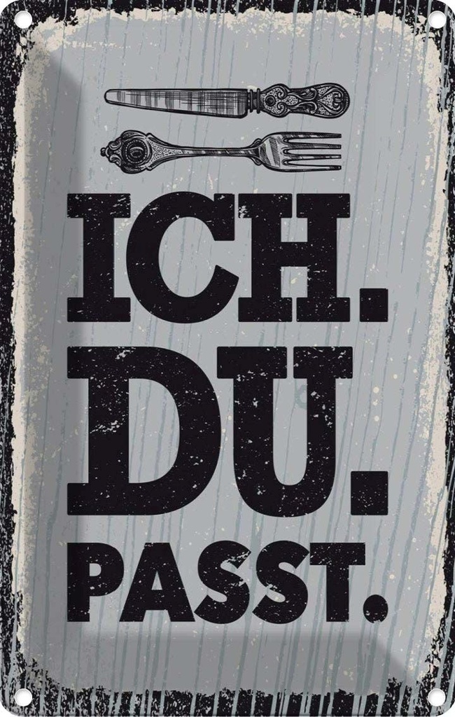 [LA-1784057] Blechschild 18x12 cm Ich Du passt Gabel Messer Spruch Zitat