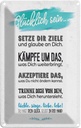 Blechschild 18x12 cm Glücklich sein setze dir Ziele Spruch Zitat