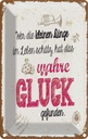 Blechschild 18x12 cm Wer kleine Dinge schätzt hat Glück Spruch Zitat