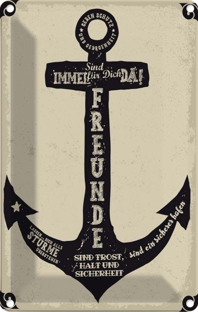 [LA-1784095] Blechschild 18x12 cm Freunde Anker Trost Halt Sicherheit Spruch Zitat