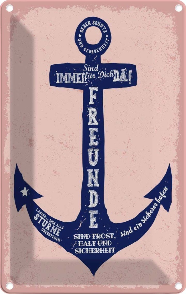 [LA-1784096] Blechschild 18x12 cm Freunde Anker sind immer da Spruch Zitat