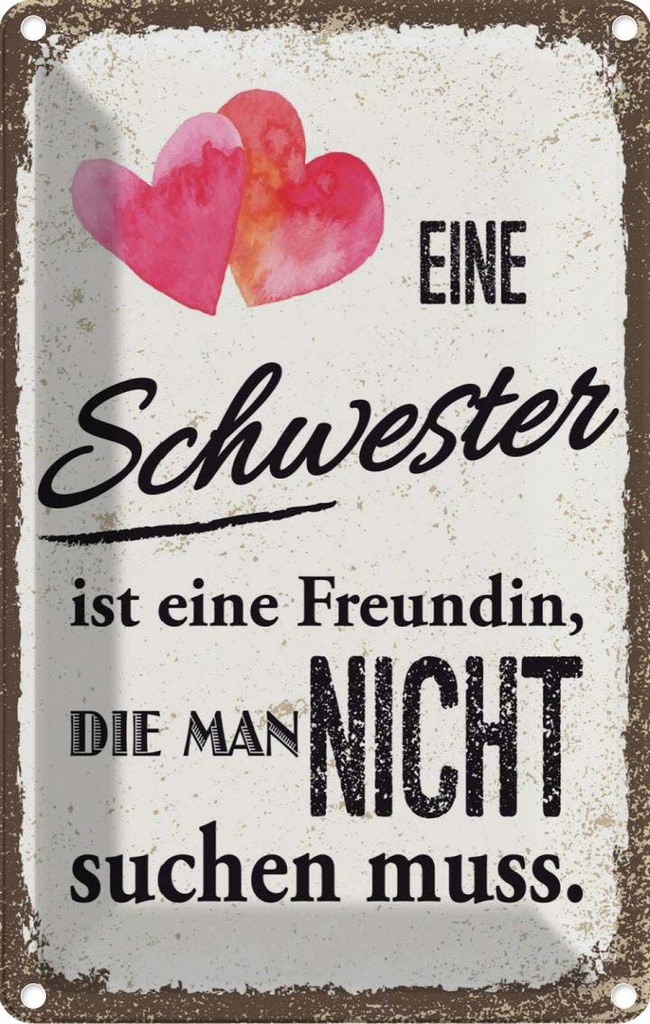 [LA-1784099] Blechschild 18x12 cm Schwester ist eine Freundin Herz Spruch Zitat