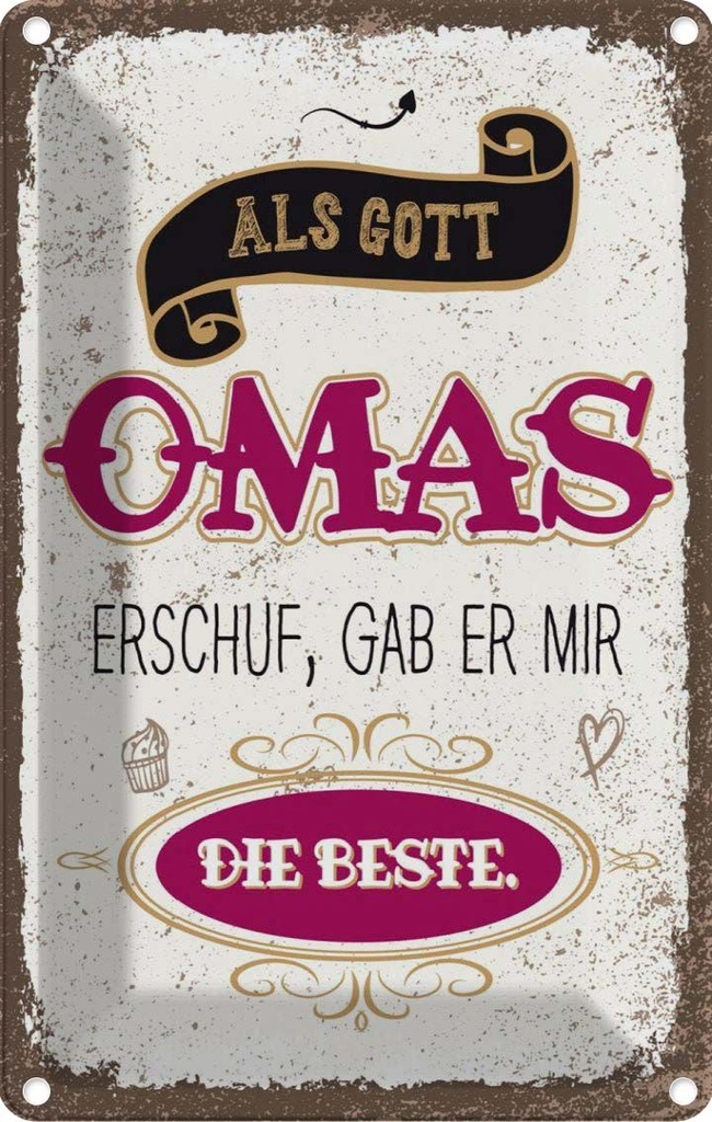 [LA-1784100] Blechschild 18x12 cm Gott gab mir die beste Oma Spruch Zitat