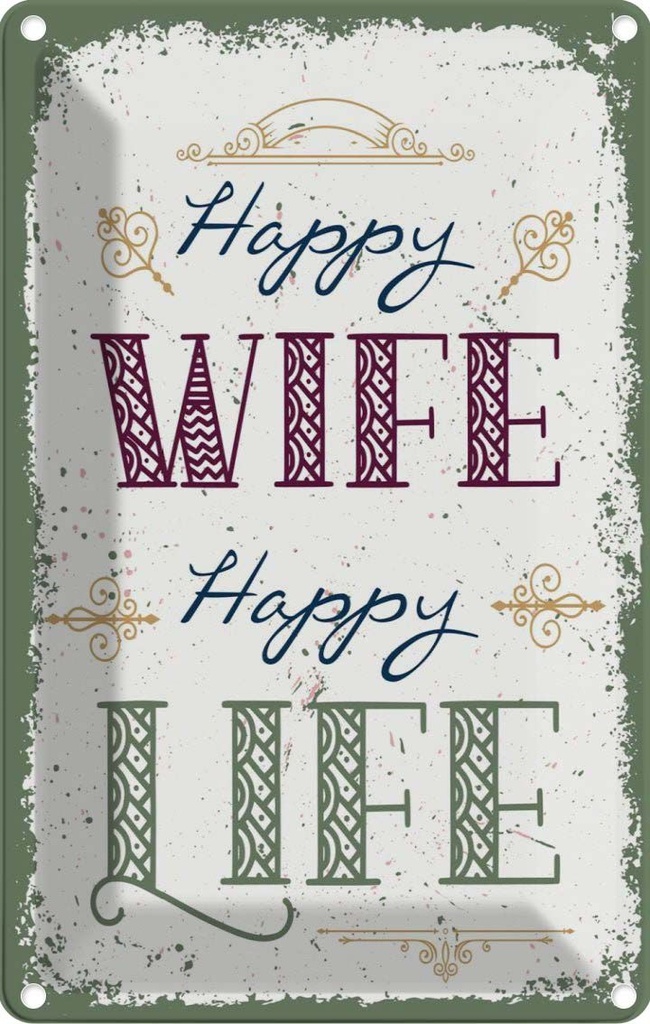 Blechschild 18x12 cm Happy wife happy Life