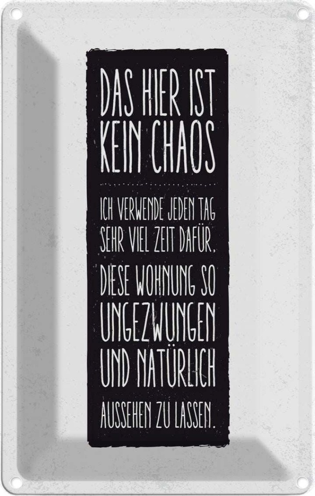 [LA-1784107] Blechschild 18x12 cm Wohnung hier ist kein Chaos Spruch Zitat