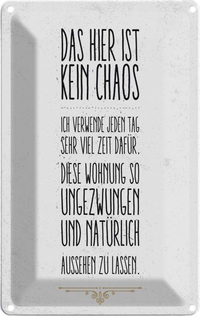 [LA-1784112] Blechschild 18x12 cm Wohnung hier kein Chaos Spruch Zitat