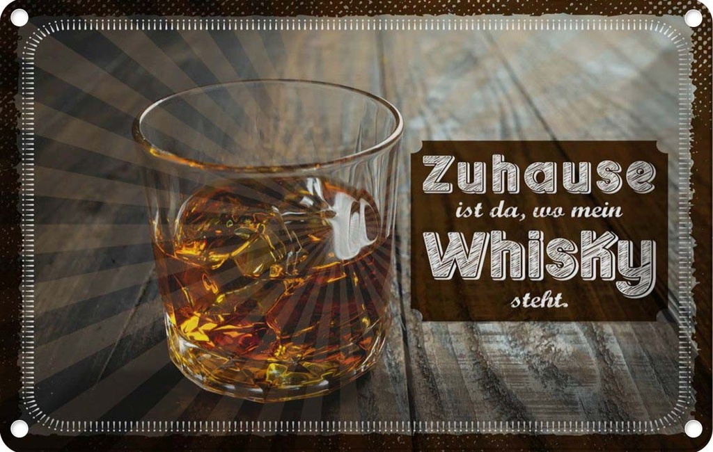 [LA-1784122] Blechschild 12x18 cm Zuhause ist da, wo mein Whisky Spruch Zitat
