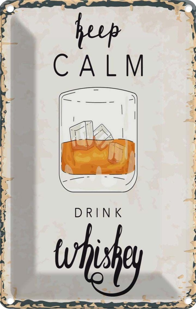 [LA-1784145] Blechschild 18x12 cm Alkohol Keep Calm Drink Whisky Spruch Zitat