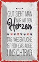 Blechschild 18x12 cm Gut sieht man nur mit dem Herzen Spruch Zitat