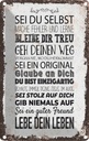 Blechschild 18x12 cm Sei du selbst mache Fehler lerne Spruch Zitat