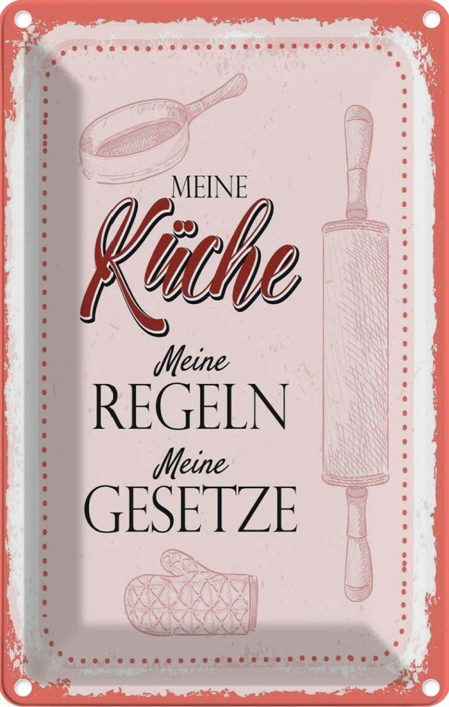 [LA-1784167] Blechschild 18x12 cm Meine Küche Regeln Spruch Zitat