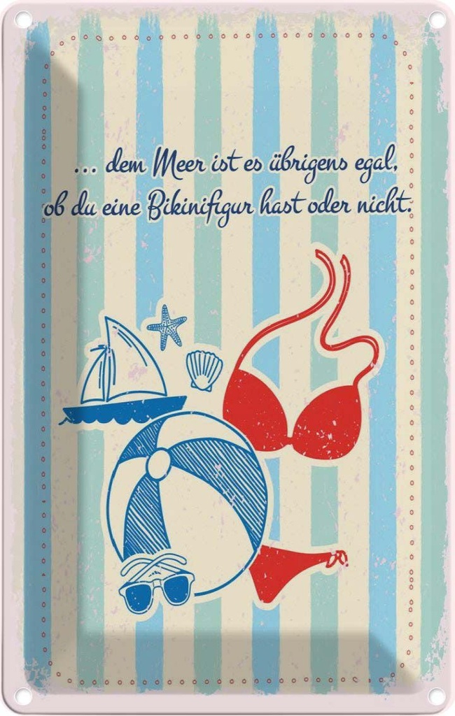 [LA-1784199] Blechschild 18x12 cm Meeregal ob du Bikinifigur 20x3 cm Spruch Zitat