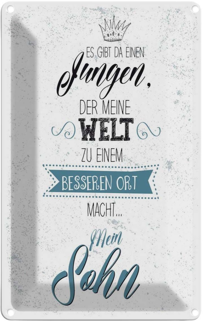 [LA-1784209] Blechschild 18x12 cm Sohn meine Welt wird besser Spruch Zitat