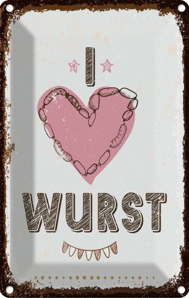 [LA-1784217] Blechschild 18x12 cm Essen I love Wurst Herz Spruch Zitat