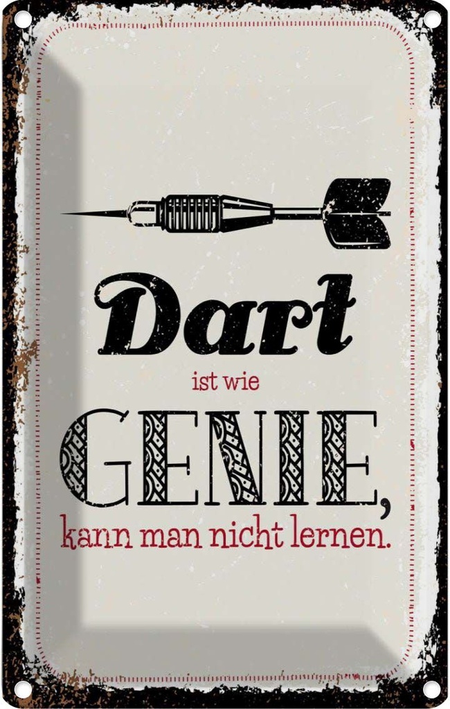 [LA-1784218] Blechschild 18x12 cm Dart Genie kann man nicht lernen Spruch Zitat