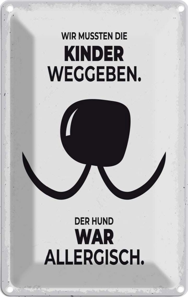 [LA-1784233] Blechschild 18x12 cm Hund Wir mussten Kinder weggeben