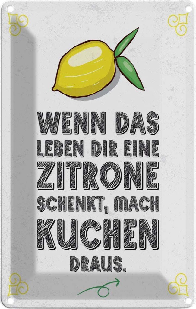 [LA-1784246] Blechschild 18x12 cm Wenn das Leben dir Zitrone schenkt Spruch Zitat