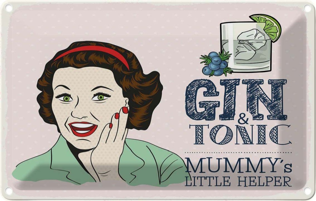 Blechschild 12x18 cm lustig Gin Tonic Mummy´s Helper