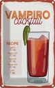 Blechschild 18x12 cm Vampiro Cocktail Recipe Tequila