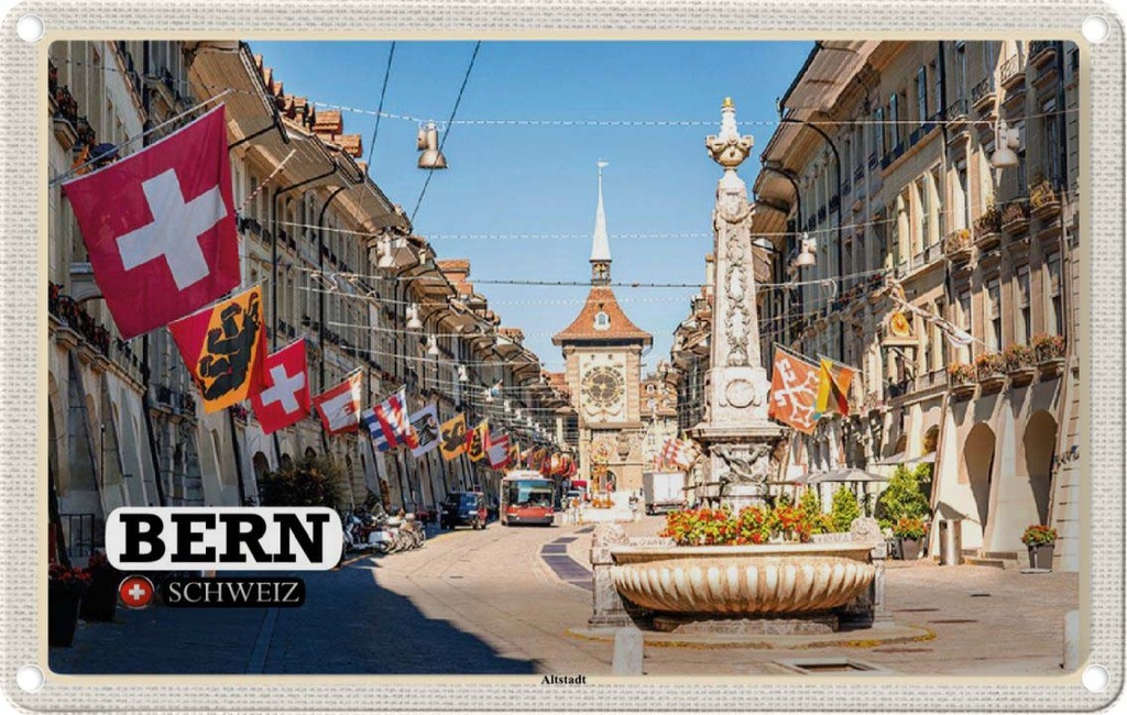 Blechschild 12x18 cm Bern Schweiz Altstadt Flaggen Bildmotiv Reisemotiv Abenteuer Reisen