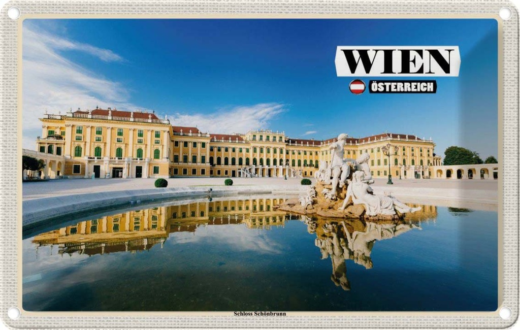 Blechschild 12x18 cm Wien Österreich Schloss Schönbrunn Bildmotiv Reisemotiv Abenteuer Reisen