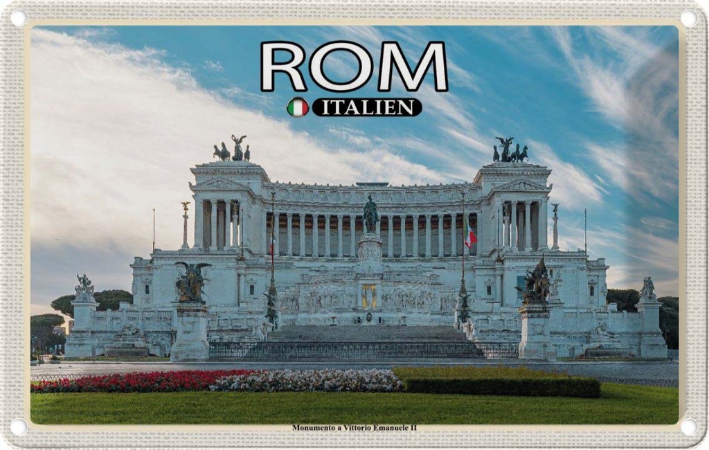 Blechschild 12x18 cm Rom Monumento Vittorio Emanuele II Bildmotiv Reisemotiv Abenteuer Reisen