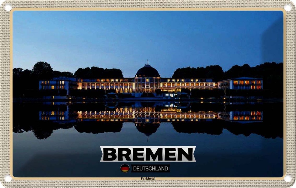 Blechschild 12x18 cm Bremen Parkhotel Bildmotiv Reisemotiv Abenteuer Reisen