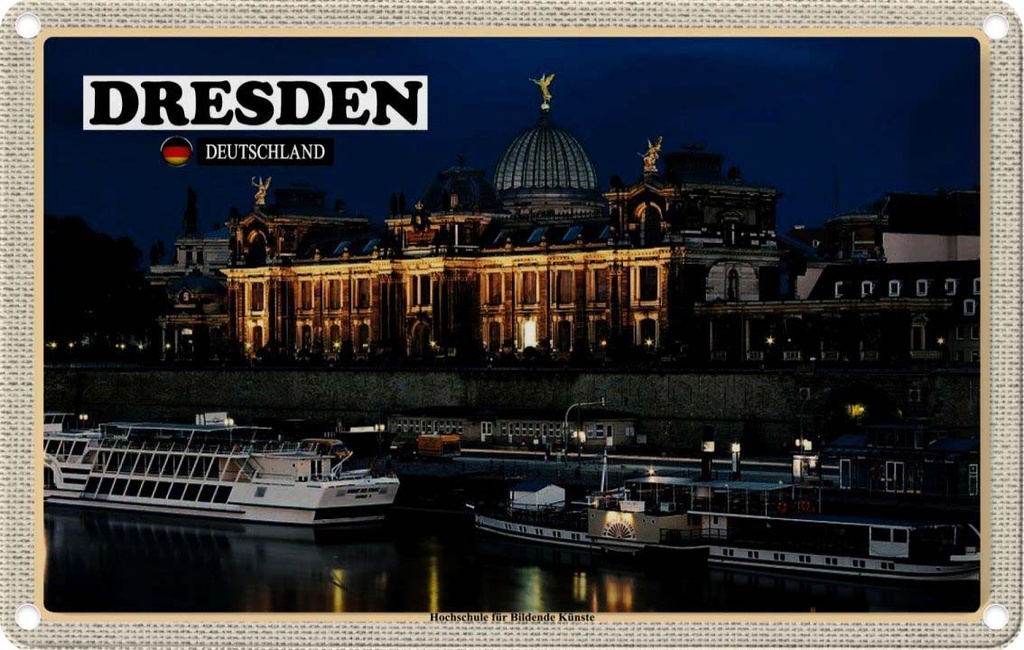 Blechschild 12x18 cm Dresden Hochschule Bildende Kunst Bildmotiv Reisemotiv Abenteuer Reisen