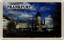 Blechschild 12x18 cm Frankfurt Gallus Altstadt Bildmotiv Reisemotiv Abenteuer Reisen