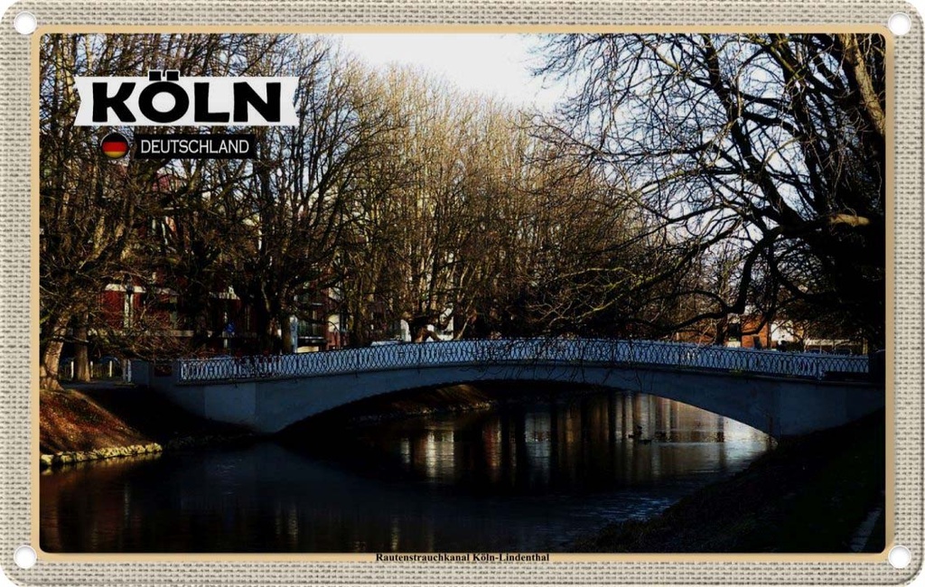 Blechschild 12x18 cm Rautenstrauchkanal Köln-Lindenthal Bildmotiv Reisemotiv Abenteuer Reisen