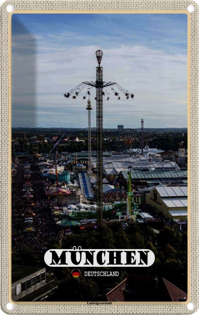Blechschild 18x12 cm München Ludwigvorstadt Kirmes Bildmotiv Reisemotiv Abenteuer Reisen