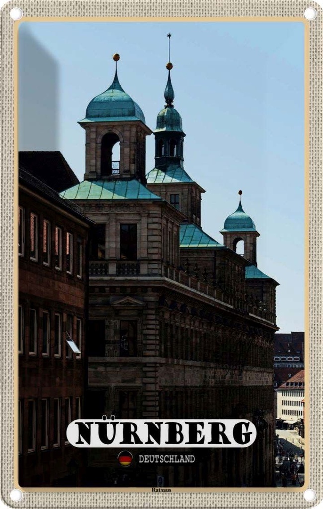 Blechschild 18x12 cm Nürnberg Rathaus Gebäude Bildmotiv Reisemotiv Abenteuer Reisen