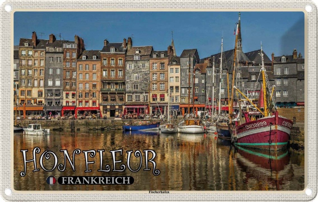 [LA-1786031] Blechschild 12x18 cm Honfleur Frankreich Fischerhafen Boote Abenteuer Reisen Urlaub