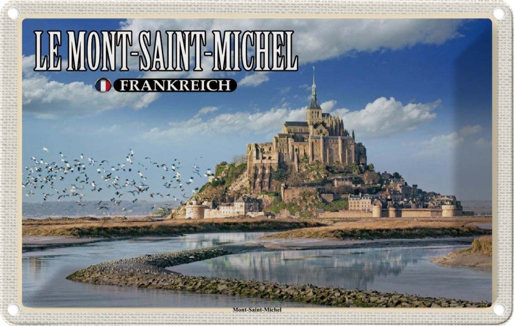 [LA-1786036] Blechschild 12x18 cm Le Mont-Saint-Michel Frankreich Abenteuer Reisen Urlaub