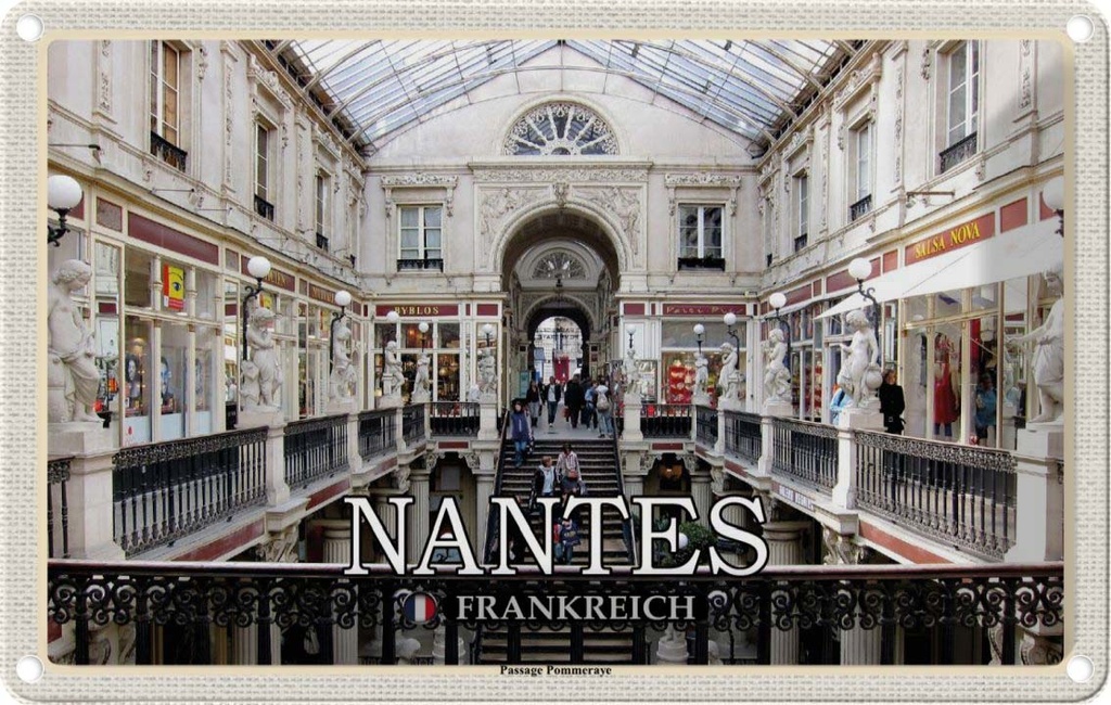 [LA-1786042] Blechschild 12x18 cm Nantes Frankreich Passage Pommeraye Abenteuer Reisen Urlaub