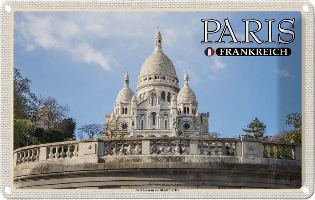 [LA-1786063] Blechschild 12x18 cm Paris Frankreich Sacré-Coeur de Montmartre Abenteuer Reisen Urlaub