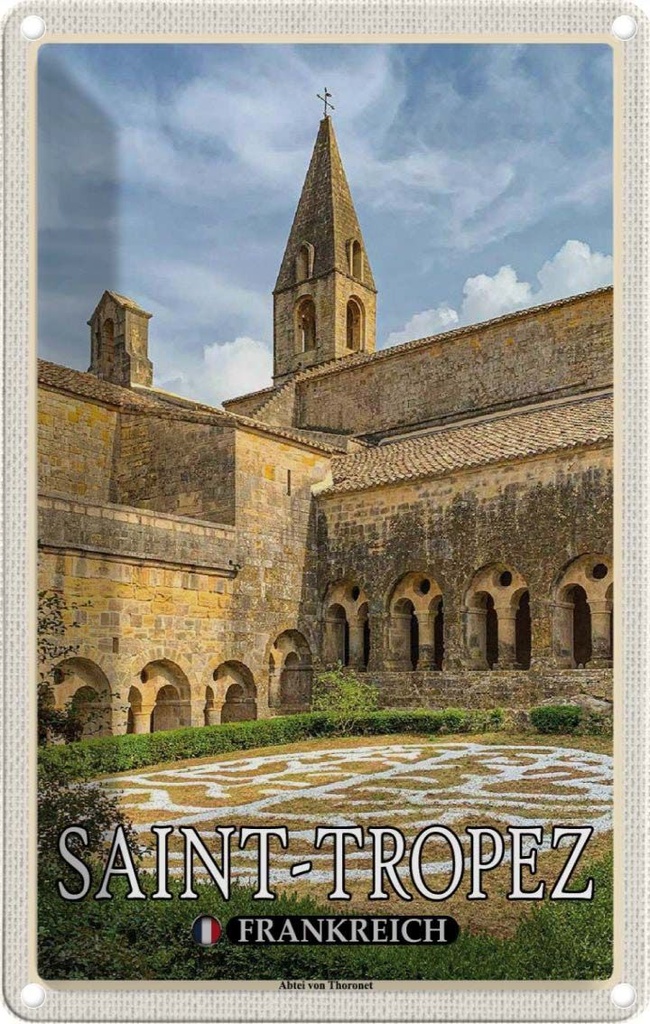 [LA-1786065] Blechschild 18x12 cm Saint-Tropez Frankreich Abtei von Thoronet Abenteuer Reisen Urlaub
