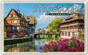 Blechschild 12x18 cm Strasbourg Frankreich La Petite France Abenteuer Reisen Urlaub