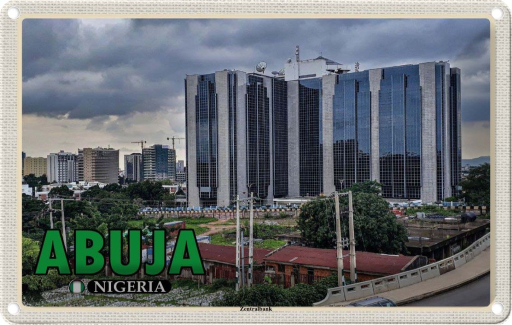 Blechschild 12x18 cm Abuja Nigeria Zentralbank Bildmotiv Reisemotiv Abenteuer Reisen
