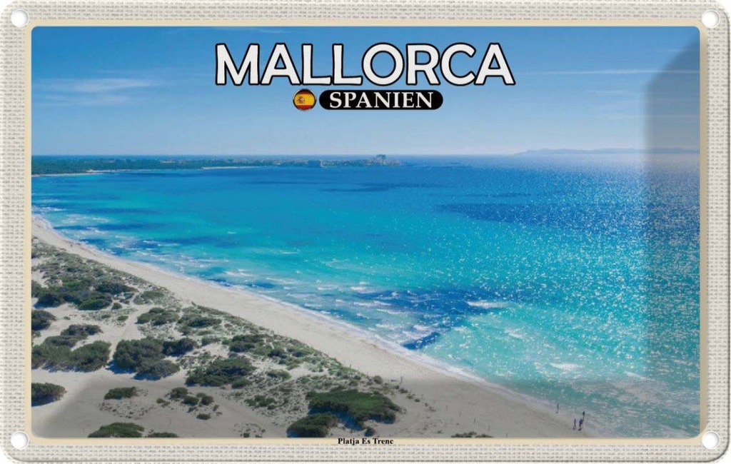 Blechschild 12x18 cm Mallorca Spanien Platja Es Trenc Meer Bildmotiv Reisemotiv Abenteuer Reisen
