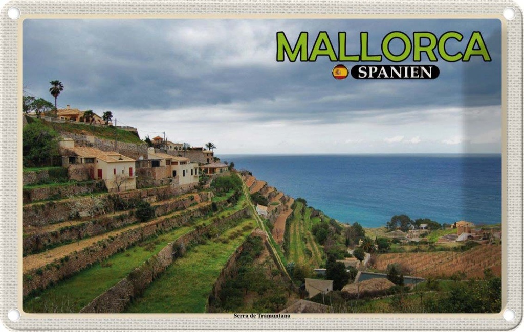 Blechschild 12x18 cm Mallorca Spanien Serra de Tramuntana Bildmotiv Reisemotiv Abenteuer Reisen