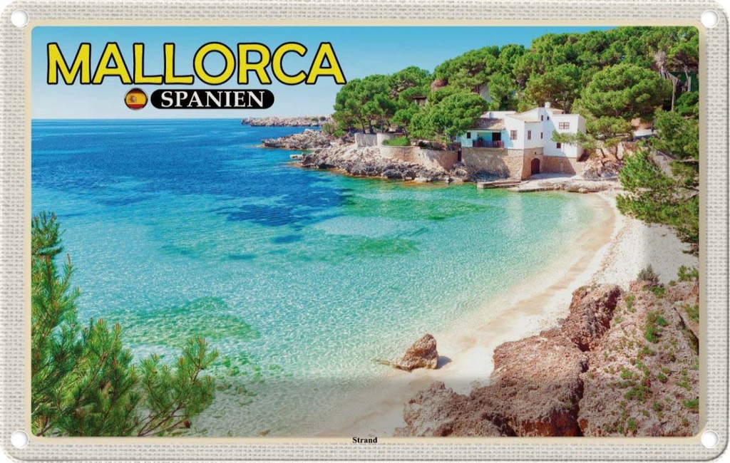 Blechschild 12x18 cm Mallorca Spanien Strand Meer Bildmotiv Reisemotiv Abenteuer Reisen